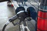 Gasoline Efficiency Tips